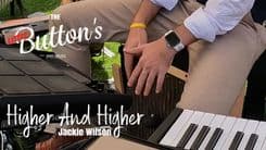 Higher And Higher  - Jackie Wilson